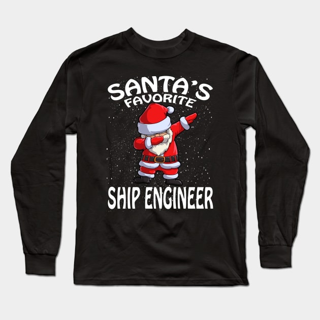 Santas Favorite Ship Engineer Christmas Long Sleeve T-Shirt by intelus
